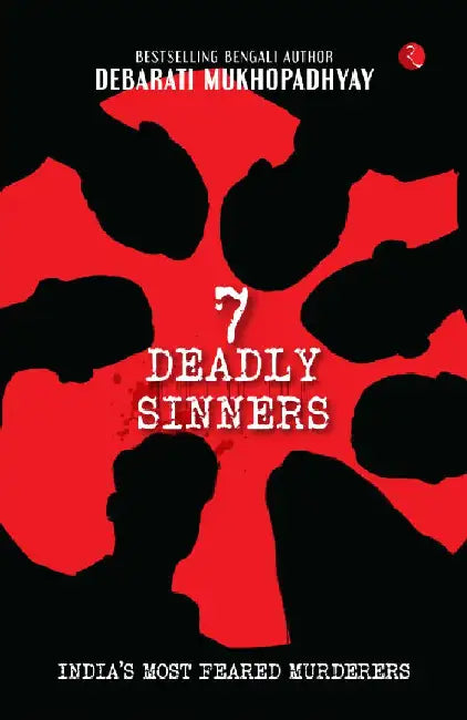 7 Deadly Sinners by Debarati Mukhopadhyay