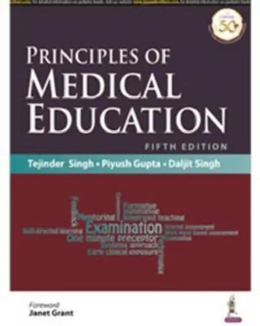 Principles Of Medical Education by Tejinder Singh
