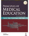 Principles Of Medical Education by Tejinder Singh