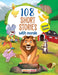 108 Short Stories With Morals - Animal Stories (Illustrated) by Maple Press In House