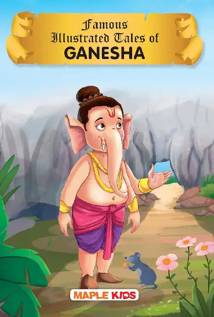 Famous Illustrated Tales Of Ganesha by Maple Press