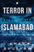 Terror in Islamabad by Amar Bhushan