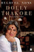 Regrets None by Dolly Thakore