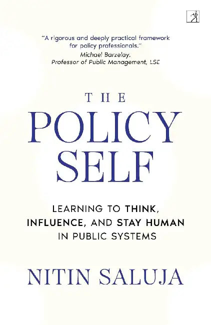 The Policy Self by Nitin Saluja