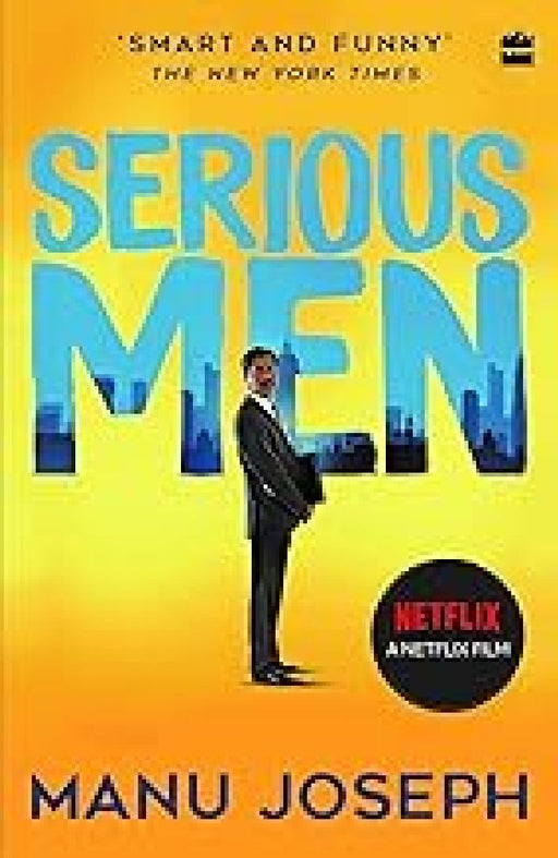 Serious Men  Film Tiein by Manu Joseph