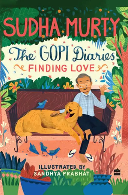 The Gopi Diaries: Finding Love by Sudha Murty