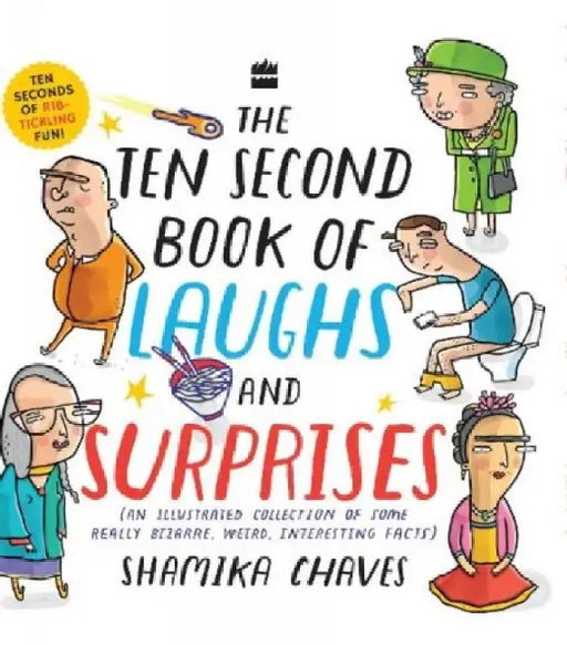 Ten Second Book Of Laughs And Surprises by Shamika Chaves