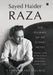 Sayed Haider Raza: The Journey of an Iconic Artist by Yashodhara Dalmia