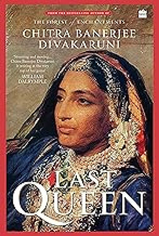 The Last Queen by Chitra Banerjee Divakaruni