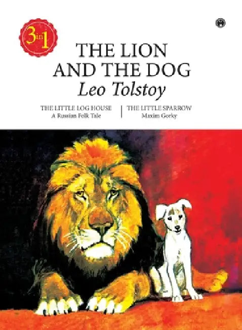 The Lion and the Dog by Leo Tolstoy