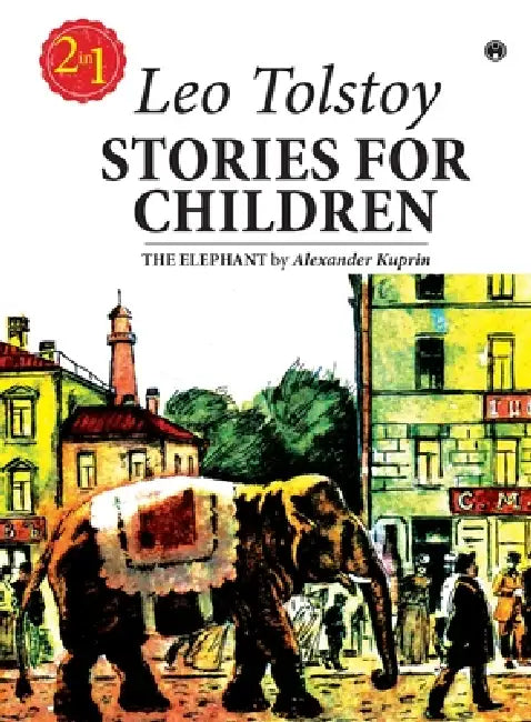 Stories for Children by Leo Tolstoy