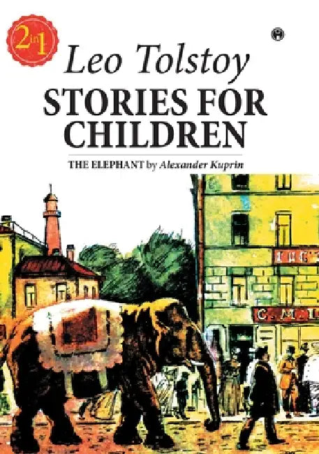 Stories for Children by Leo Tolstoy