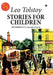 Stories for Children by Leo Tolstoy