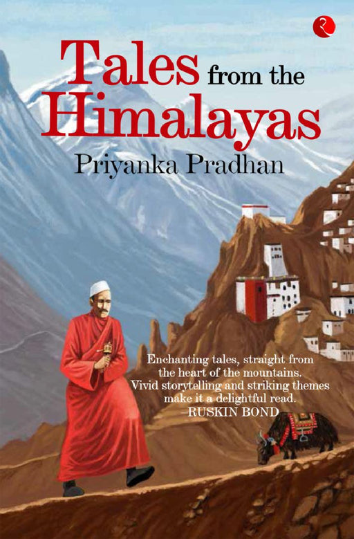 Tales From The Himalayas by Priyanka Pradhan