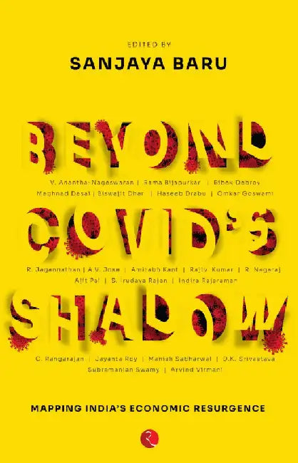 Beyond Covid Shadow by Sanjaya Baru