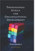Professional Ethics For Organizational Development by Tanu Shukla
