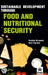 Sustainable Development through Food and Nutritional Security by Deepika Baranwal