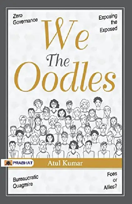 We The Oodles by Atul Kumar