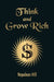 Think And Grow Rich: Pocket Classics by Napoleon Hill
