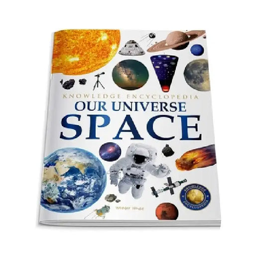Space: Our Universe by Wonder House Books