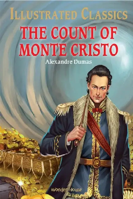 The Count of Monte Cristo by Alexandre Dumas