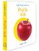 My First Book of Fruits (English - Marathi): Fale by Wonder House Books