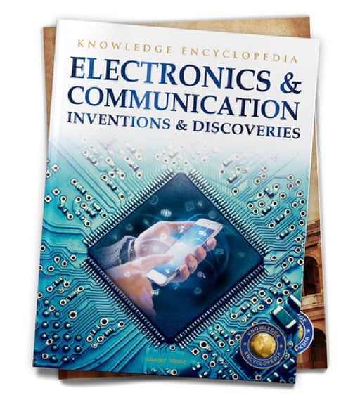 Inventions & Discoveries: Electronics & Communication by Wonder House Books