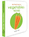 My First Book of Vegetables - Bhajya: My First English - Marathi Board Book by Wonder House Books