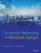 Computer Networks and Network Design by Dhanashree K. Toradmalle