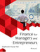 Finance for Managers and Entrepreneurs by Shailendra Kumar Rai