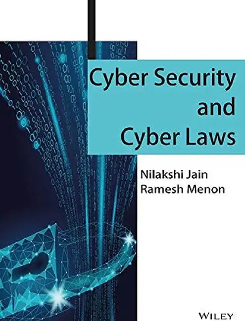 Cyber Security and Cyber Laws by Nilakshi Jain, Ramesh Menon