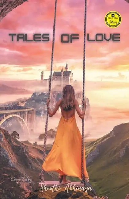 Tales of love by Shruthi Abhinaya
