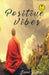 Positive Vibes by Jeni Gupta
