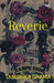 Reverie by Tanishka Dhama
