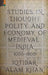 Studies in thought Polity and Economy of Mediwval India 1000-1500 by Iqtidar Alam Khan