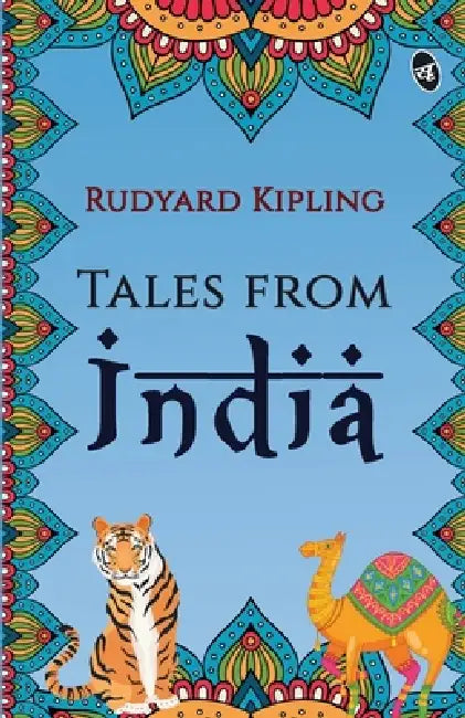 Tales from India by Rudyard Kipling