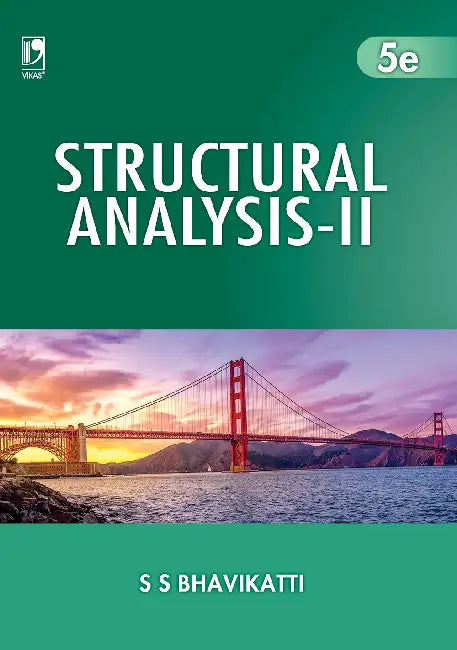 Structural Analysis by S S Bhavikatti