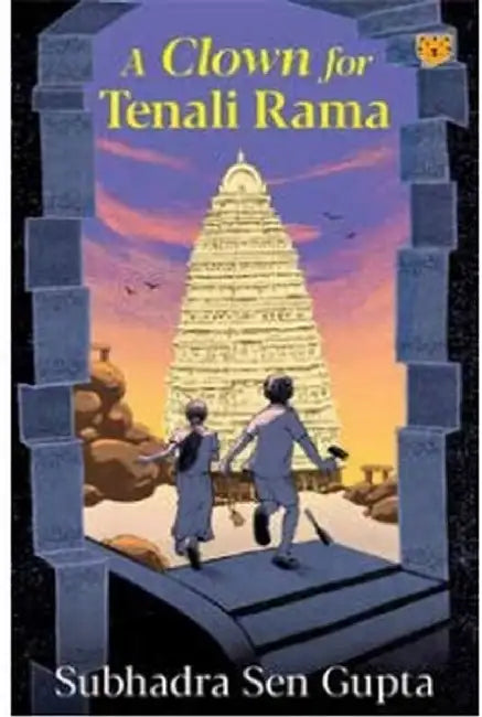 A Clown For Tenali Rama by Subhadra Sen Gupta