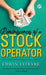 Reminiscences of a Stock Operator by Edwin Lefevre