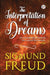 The Interpretation of Dreams by Sigmund Freud