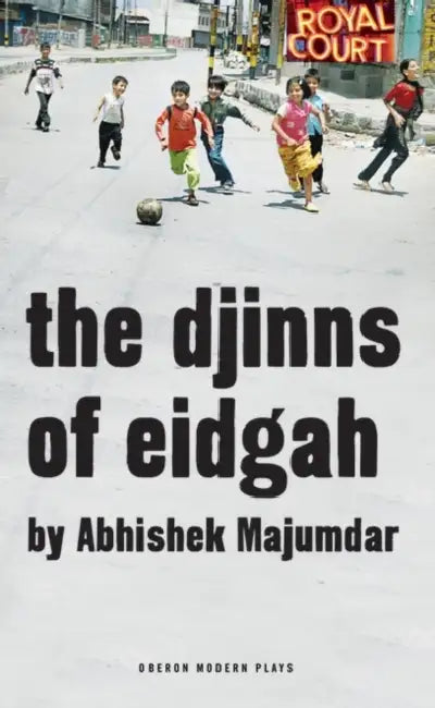 The Djinns of Eidgah by Abhishek Majumdar