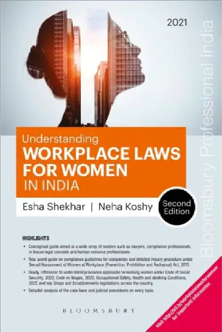 Understanding Workplace Laws For Women In India 2e by Esha Shekhar