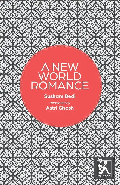 A New World Romance by Bedi Susham