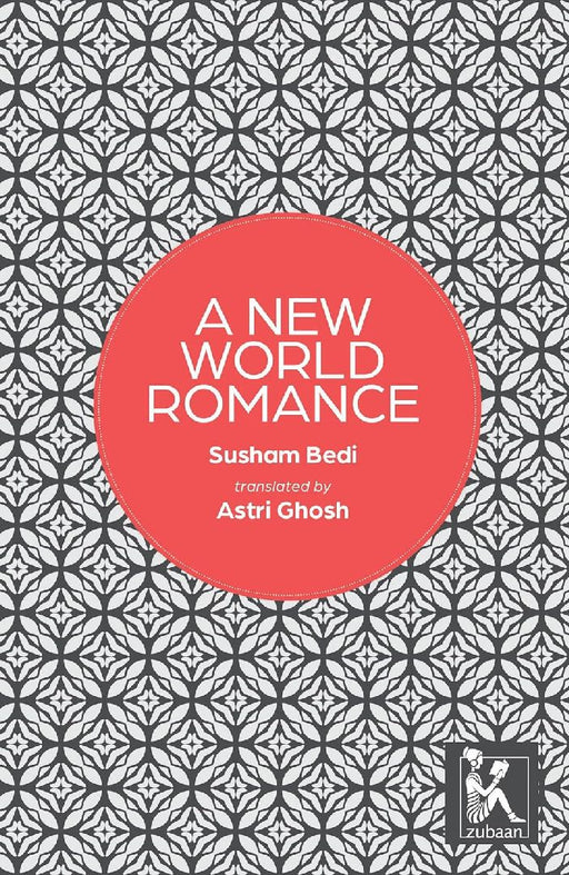 A New World Romance by Bedi Susham