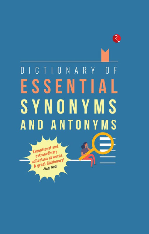 Dictionary Of Essential Synonyms And Antonyms by Mohd Masood Ishaq