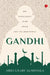 Gandhi : His Engagement With Islam And The Arab World by Abdulnabi Alshoala