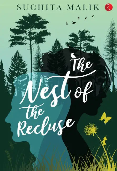 Nest Of The Recluse The by Suchita Malik