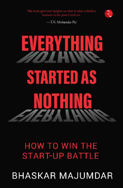 Everything Started As Nothing by Bhaskar Majumdar