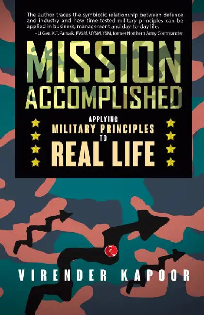 Mission Accomplished by Virender Kapoor