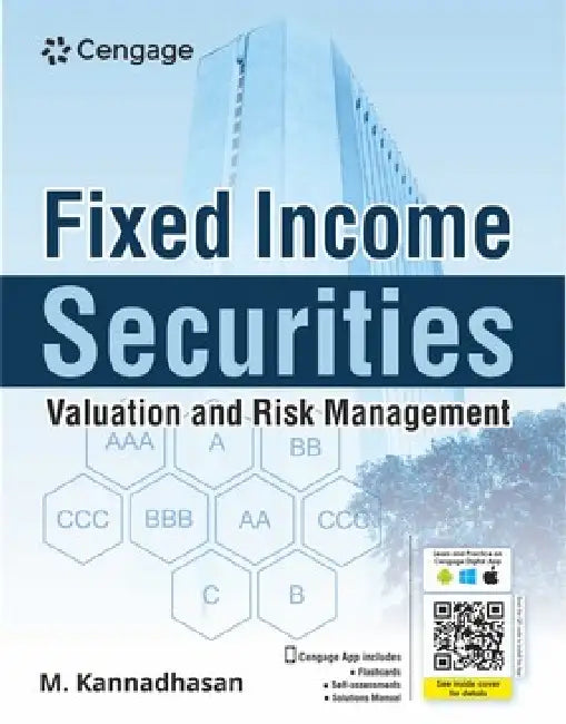 Fixed Income Securities: Valuation and Risk Management by M. Kannadhasan